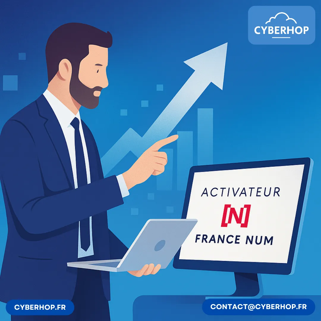 🚀 TPE/PME : Voulez-vous accélérer votre transition numérique ? CYBERHOP est désormais activateur France Num !